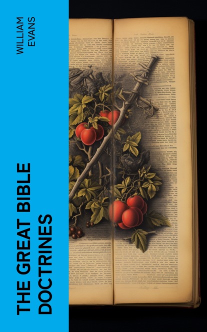The Great Bible Doctrines