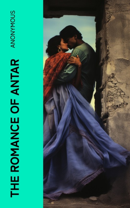 The Romance of Antar