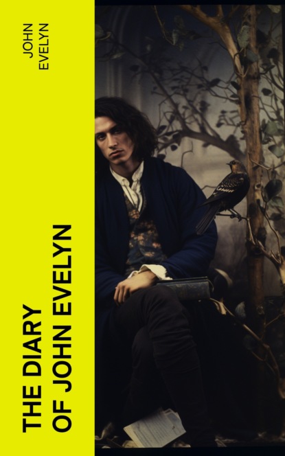 The Diary of John Evelyn
