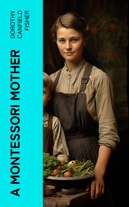 A Montessori Mother