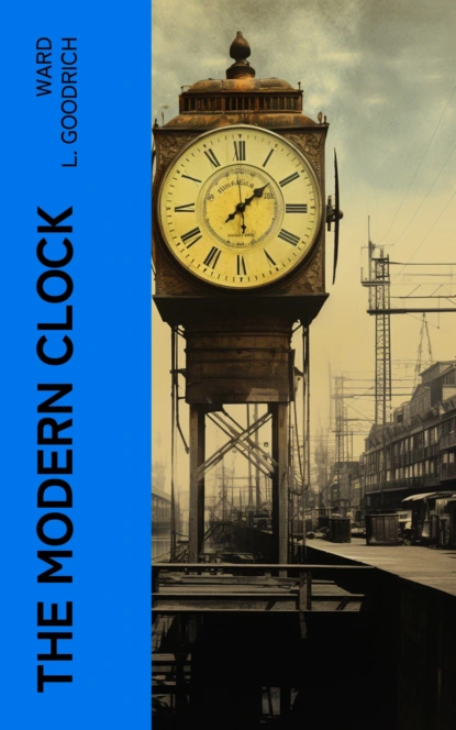 The Modern Clock