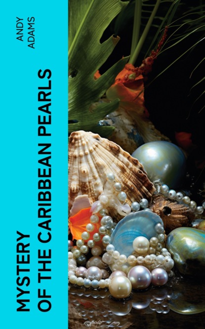 Mystery of the Caribbean Pearls