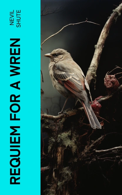 Requiem for a Wren