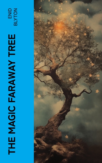 The Magic Faraway Tree