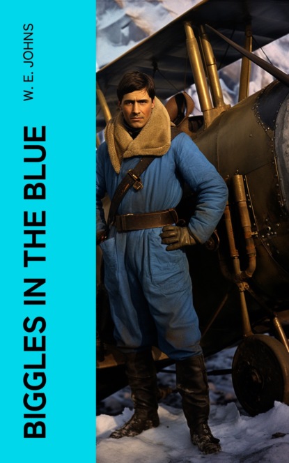 Biggles in the Blue