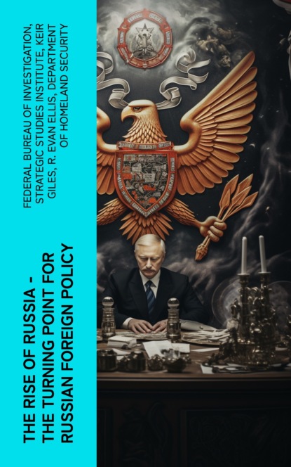 The Rise of Russia - The Turning Point for Russian Foreign Policy
