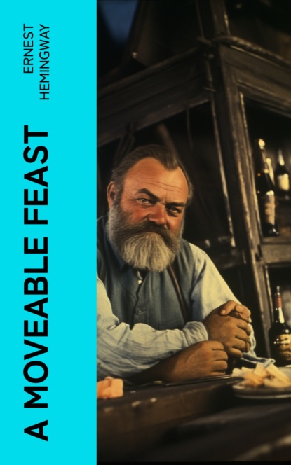 A Moveable Feast
