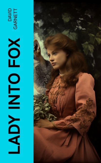 Lady into Fox