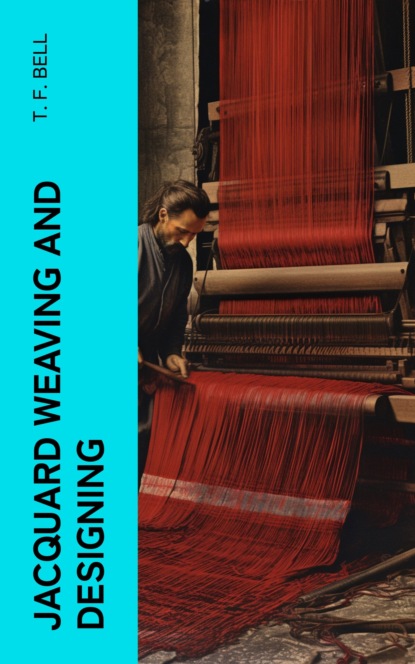 Jacquard Weaving and Designing