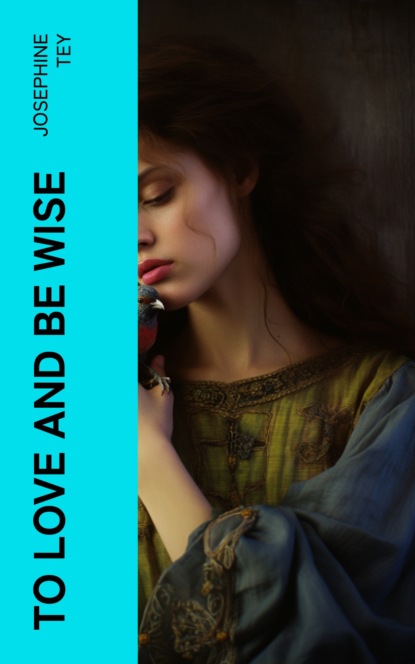 To Love and Be Wise