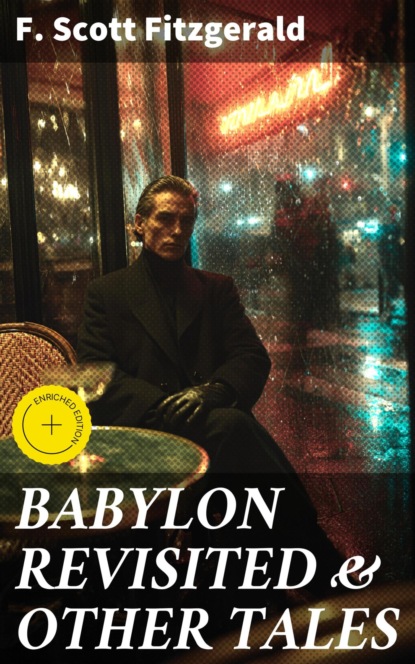 BABYLON REVISITED & OTHER TALES