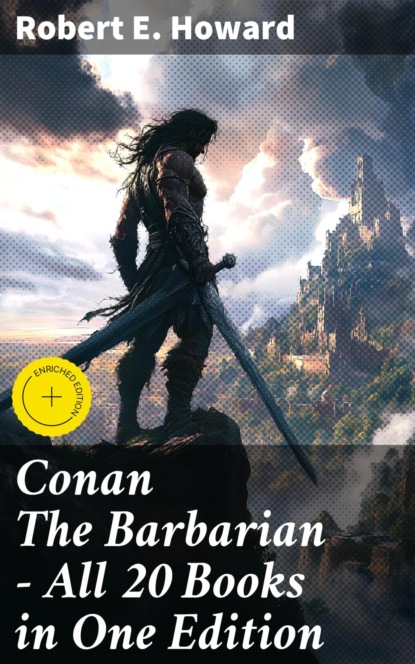 Conan The Barbarian - All 20 Books in One Edition