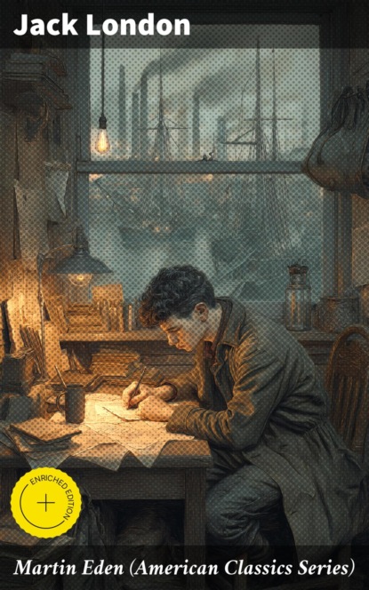 Martin Eden (American Classics Series)