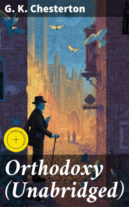 Orthodoxy (Unabridged)