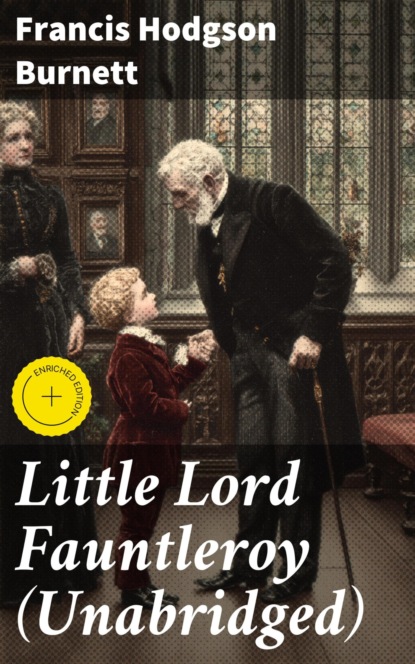 Little Lord Fauntleroy (Unabridged)