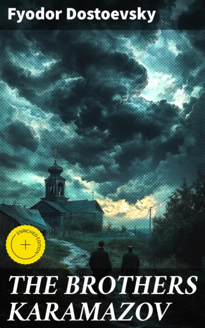 THE BROTHERS KARAMAZOV