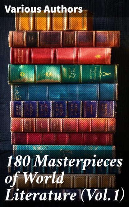 180 Masterpieces of World Literature (Vol.1)