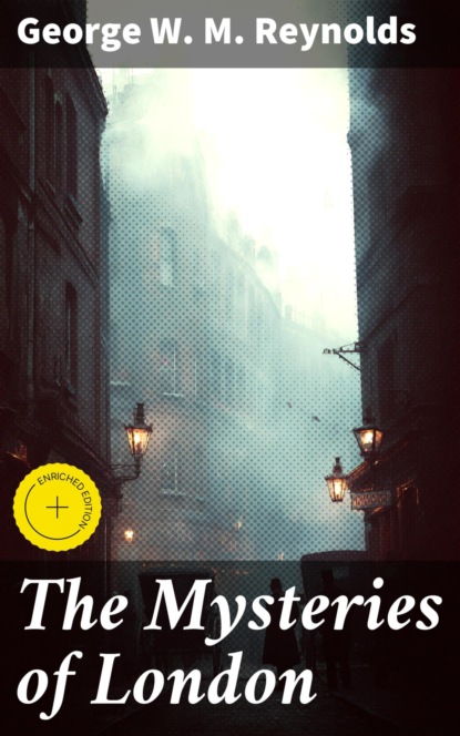 The Mysteries of London