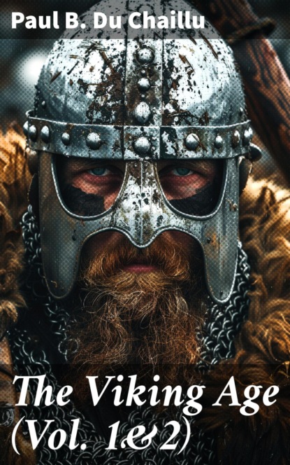 The Viking Age (Vol. 1&2)