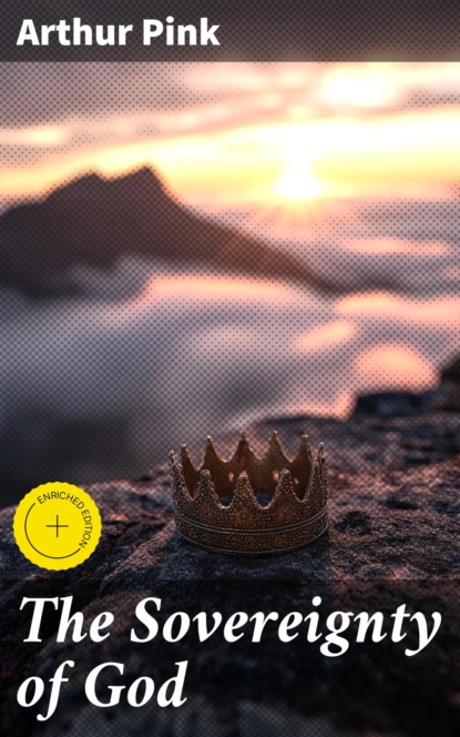 The Sovereignty of God