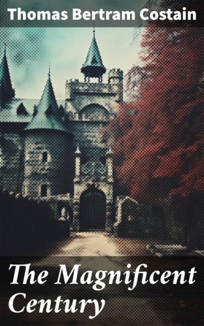 The Magnificent Century