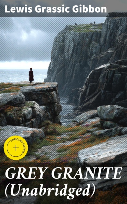 GREY GRANITE (Unabridged)