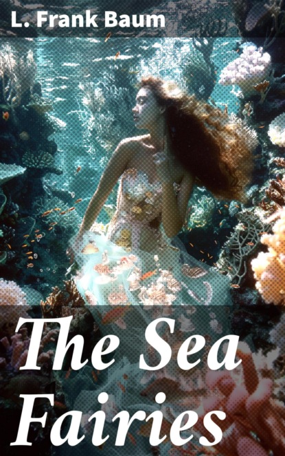 The Sea Fairies