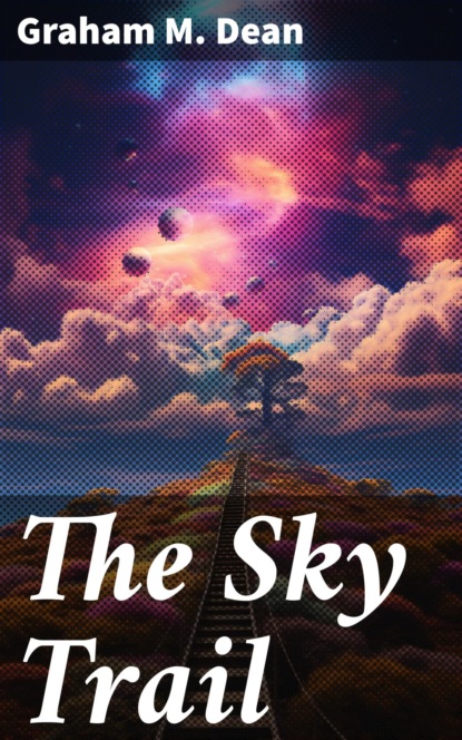 The Sky Trail