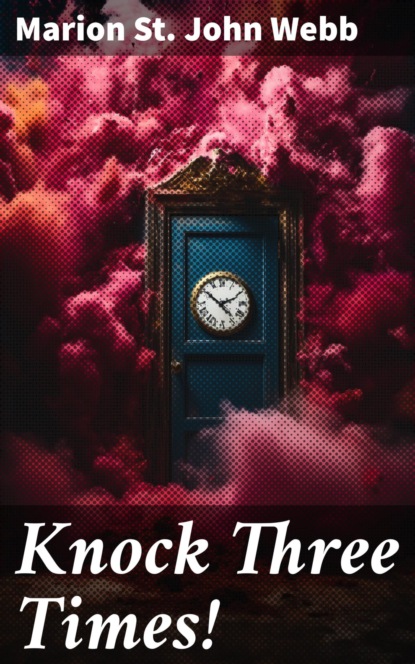 Knock Three Times!