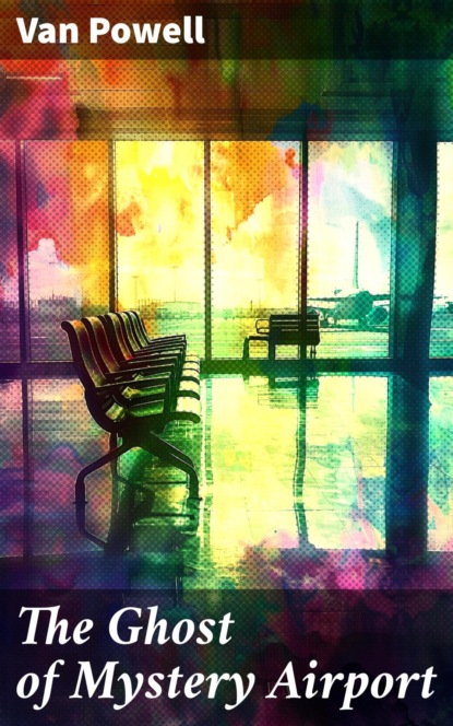 The Ghost of Mystery Airport