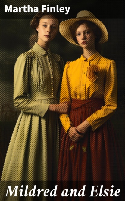 Mildred and Elsie