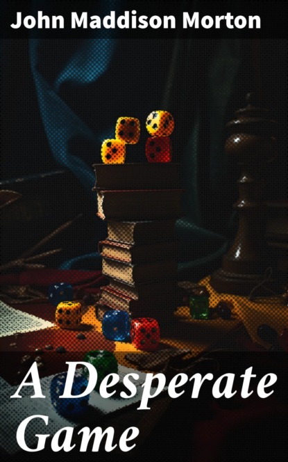 A Desperate Game