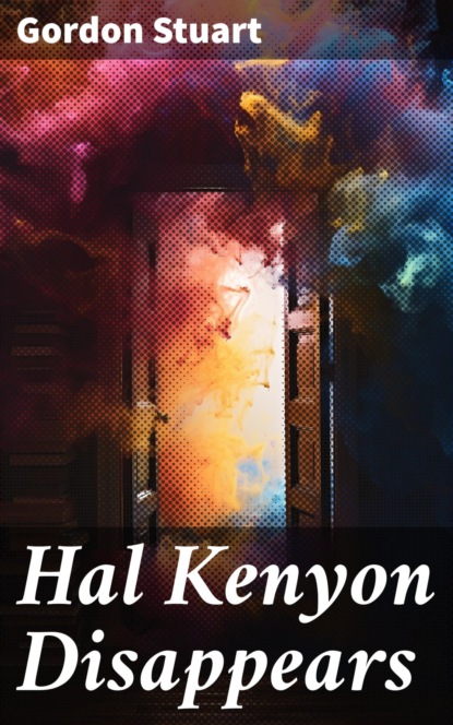 Hal Kenyon Disappears