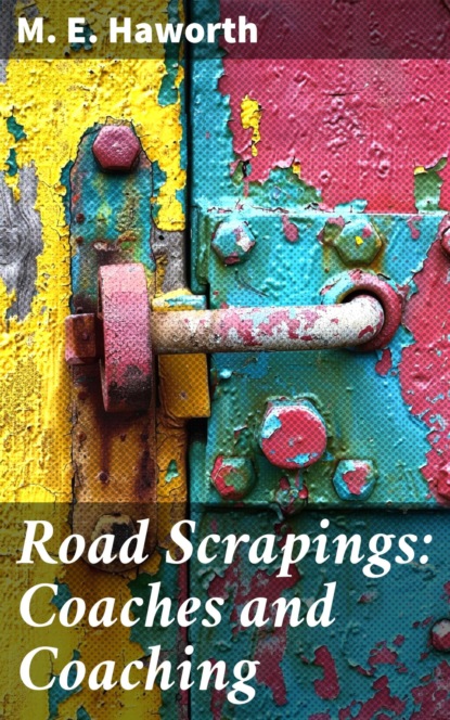 Road Scrapings: Coaches and Coaching