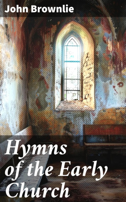 Hymns of the Early Church