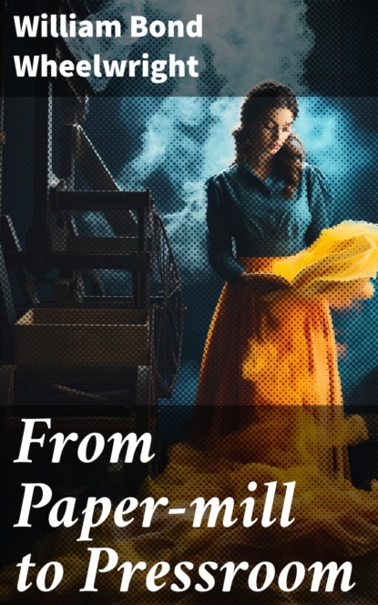 From Paper-mill to Pressroom