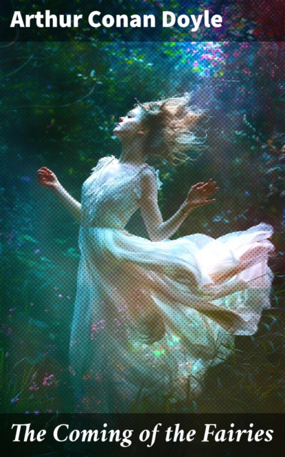 The Coming of the Fairies