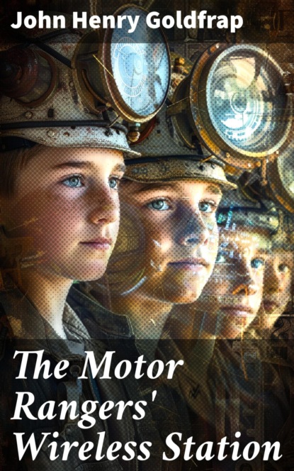 The Motor Rangers' Wireless Station