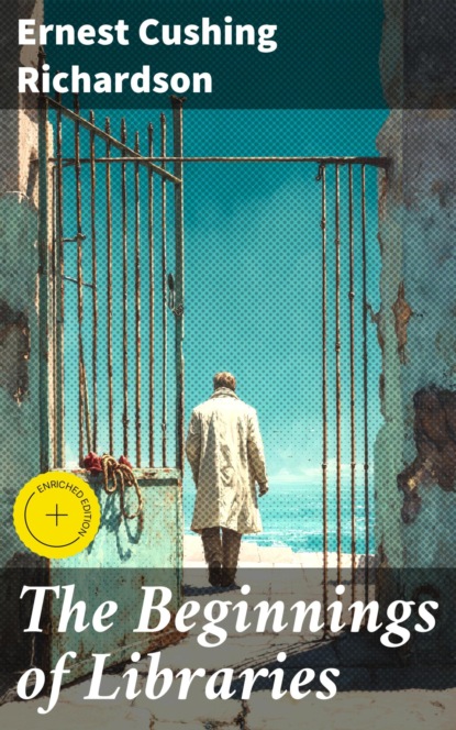 The Beginnings of Libraries