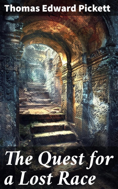 The Quest for a Lost Race