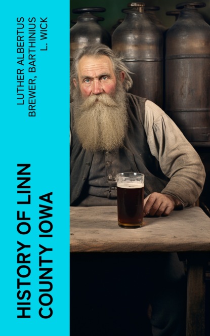 History of Linn County Iowa