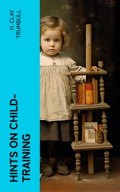 Hints on Child-training