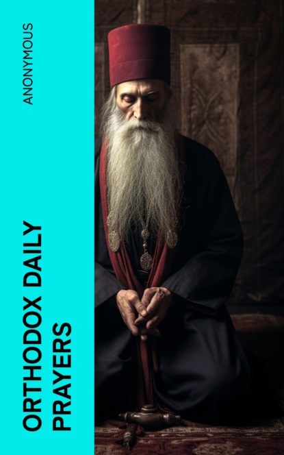 Orthodox Daily Prayers