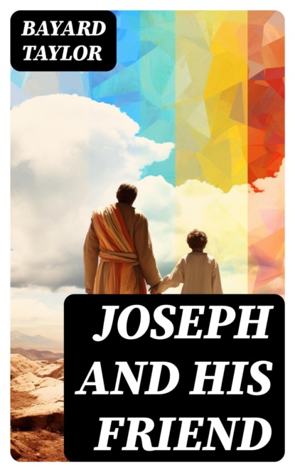 Joseph and His Friend