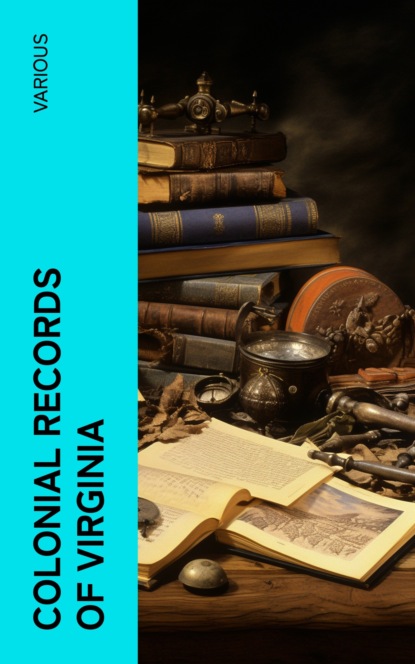 Colonial Records of Virginia