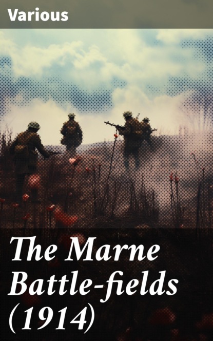 The Marne Battle-fields (1914)