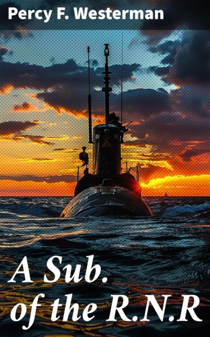 A Sub. of the R.N.R
