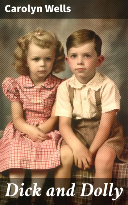 Dick and Dolly
