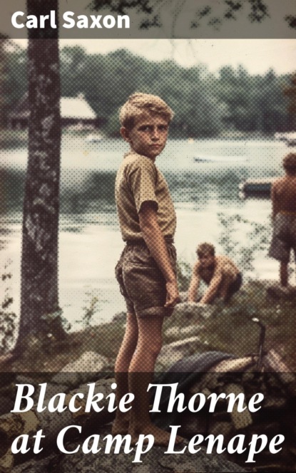 Blackie Thorne at Camp Lenape