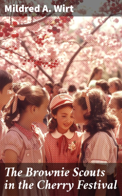 The Brownie Scouts in the Cherry Festival